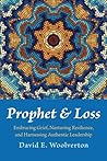 Prophet and Loss:...