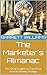 The Marketer's Almanac: 50 ...