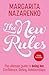The New Rules: The Ultimate Guide to Being Her