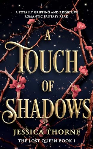 A Touch of Shadows (The Lost Queen, #1)