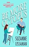 Be More Octopus
