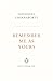 Remember Me As Yours by Novoneel Chakraborty