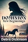 Dominion: New Beg...
