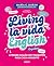 Living la vida English: Aprende inglés con truquitos para cada momento (Spanish Edition)
