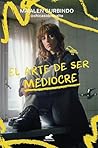 El arte de ser me...