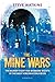 The Mine Wars: The Bloody F...