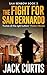 The Fight for San Bernardo:...