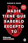 Nadie tiene que s...
