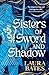 Sisters of sword and shadow