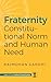 Fraternity: Constitutional ...