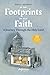 In the Footprints of Our Faith by Jesús Gil