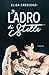 Il ladro di stelle (Italian Edition)