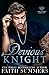 Devious Knight by Faith Summers Devious Knight by Faith Summers