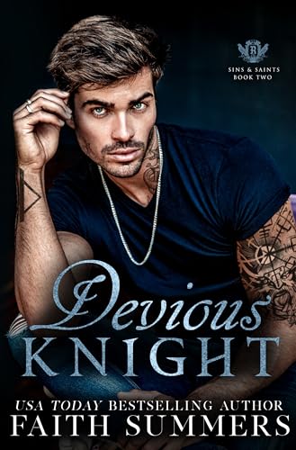 Devious Knight (Sins & Saints #2)
