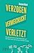 Verzogen, verweichlicht, verletzt: Wie die Generation Z die Arbeitswelt auf den Kopf stellt und uns zum Handeln zwingt (German Edition)