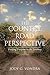 The Country Road Perspective: Finding Purpose in the Journey