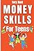 Money Skills for Teens