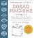 The Bread Lover's Bread Machine Cookbook, Newly Expanded and ... by Beth Hensperger