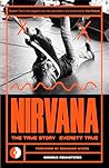 Nirvana: The True...