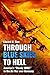 Through Blue Skies to Hell: America's "Bloody 100th" in the Air War over Germany