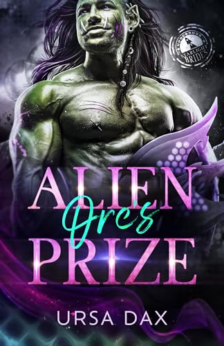 Alien Orc's Prize (Kindle Edition)