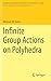 Infinite Group Actions on P...