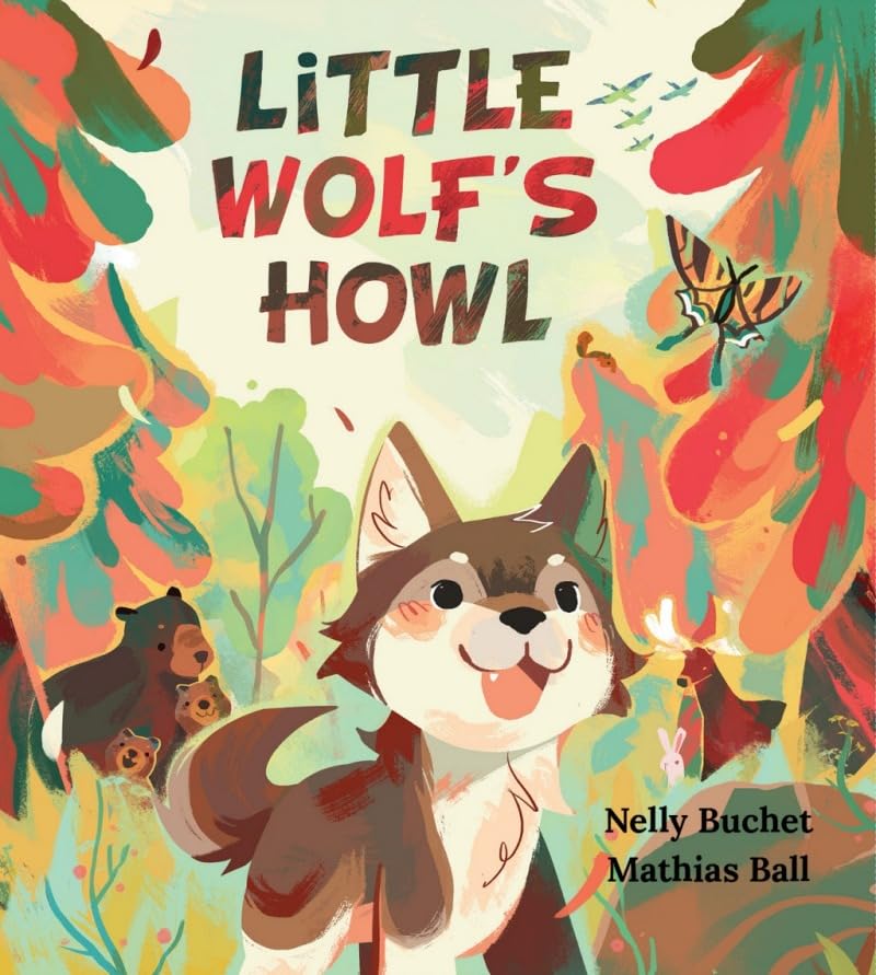 Little Wolf's Howl (Hardcover)