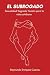 EL SUBROGADO, Sexualidad Sagrada Taoista para la vida cotidiana. (Spanish Edition)