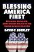 Blessing America First: Rel...