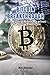 Bitcoin Breakthrough: Bitcoin decoded: a comprehensive overview of the pioneering cryptocurrency