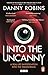 Into the Uncanny