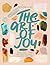 The Art of Joy: A creative ...