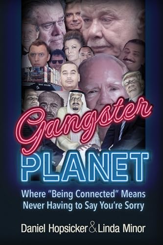Gangster Planet: Where "Being Connected" Means Never Having to Say You're Sorry (Hardcover)