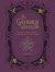El Grimorio absoluto / The Absolute Grimoire: Prácticas mágicas y conjuros para despertar a tu bruja interior / Magical practices and spells to awaken your inner witch (Spanish Edition)