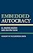 Embedded Autocracy by András Bozóki
