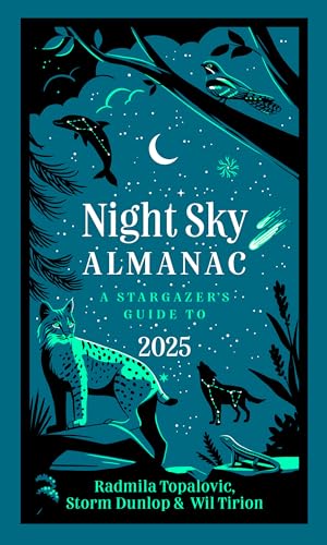Night Sky Almanac 2025: A stargazer’s guide (Hardcover)