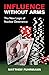 Influence without Arms by Matthew Fuhrmann