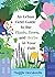 An Urban Field Guide to the Plants, Trees, and Herbs in Your Path