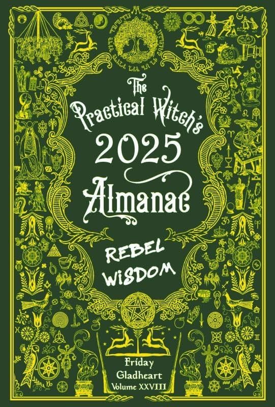 The Practical Witch's Almanac 2025: Rebel Wisdom (Paperback)