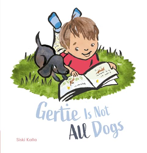 Gertie Is Not All Dogs (Hardcover)