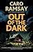 Out of the Dark (A DCI Chri...