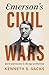 Emerson's Civil Wars by Kenneth S. Sacks