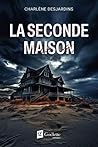LA SECONDE MAISON
