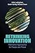 Rethinking Innovation: Alte...