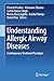 Understanding Allergic Airway Diseases by Parteek Prasher