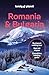 Lonely Planet Romania & Bul...