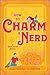 How to Charm a Nerd (WiCKed Sisters #2)
