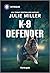 K-9 Defender (Protectors at...