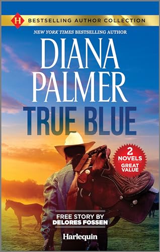 True Blue & Sheriff in the Saddle: Two Heartfelt Western Romance Novels (Kindle Edition)