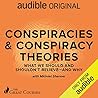 Conspiracies & Conspiracy Theories by Michael Shermer